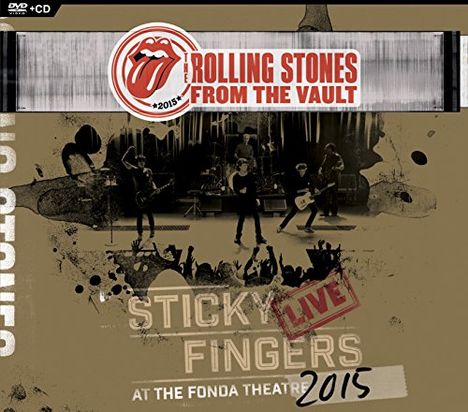The Rolling Stones: From The Vault: Sticky Fingers – Live At The Fonda Theatre 2015, 1 CD und 1 DVD