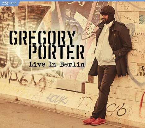 Gregory Porter (geb. 1971): Live In Berlin 2016, 2 CDs und 1 Blu-ray Disc