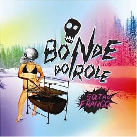 Bonde Do Rolê: Solta O Frango D, Maxi-CD