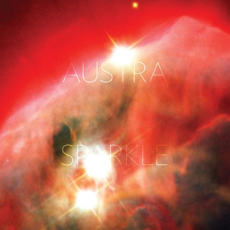 Austra: Sparkle, Single 12"