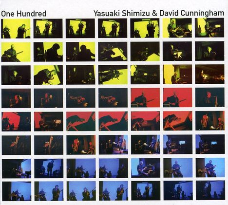 Yasuaki Shimizu &amp; David Cunningham: One Hundred, CD