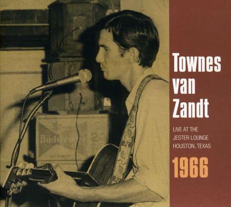 Townes Van Zandt: Live At The Jester Lounge, Houston,Texas,1966, CD