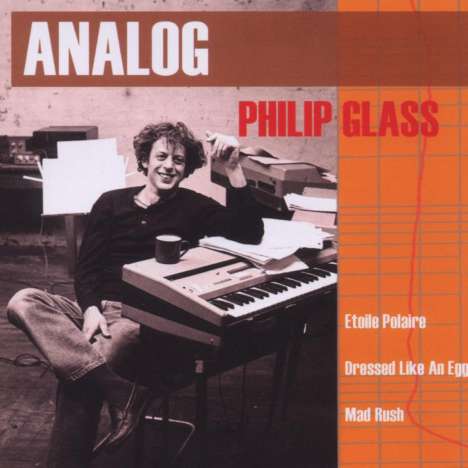 Philip Glass (geb. 1937): Kammermusik "Analog", CD