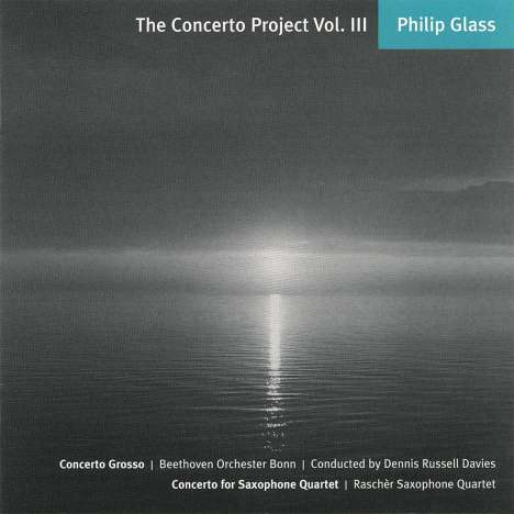 Philip Glass (geb. 1937): The Concerto Project III, CD
