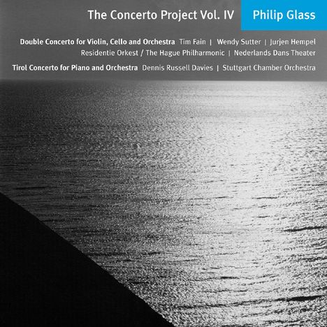 Philip Glass (geb. 1937): The Concerto Project IV, CD