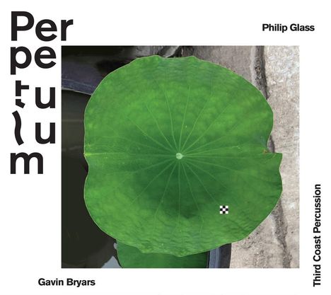 Philip Glass (geb. 1937): Perpetulum für Percussion-Ensemble, 2 CDs