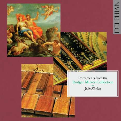 John Kitchen - Instruments from the Rodger Mirrey Collection, CD