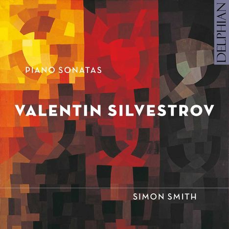 Valentin Silvestrov (geb. 1937): Klaviersonaten Nr.1-3, CD