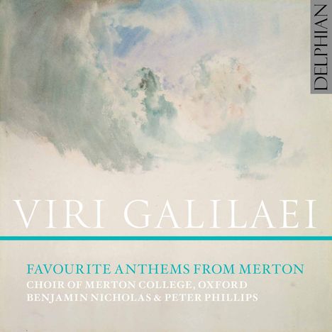 Merton College Choir Oxford - Viri Galilaei, CD