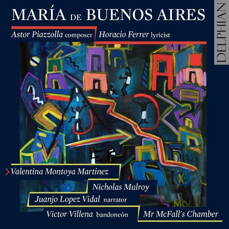 Astor Piazzolla (1921-1992): Maria de Buenos Aires, 2 CDs