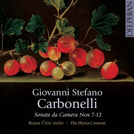 Giovanni Stefano Carbonelli (1690-1772): Sonate da Camera Nr.7-12, CD
