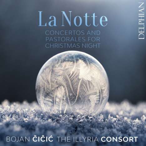 Concertos and Pastorales for Christmas Night "La Notte", CD