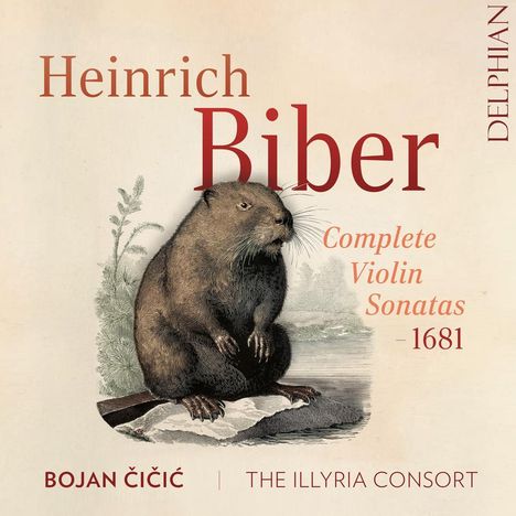 Heinrich Ignaz Biber (1644-1704): Violinsonaten Nr.1-8 (1681), 2 CDs