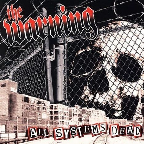 Warning: All Systems Dead, CD