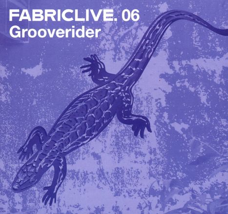 Grooverider: Fabriclive 06, CD