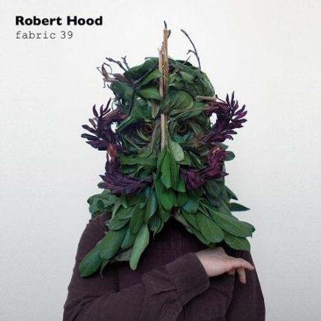 Fabric 39/Robert Hood, CD