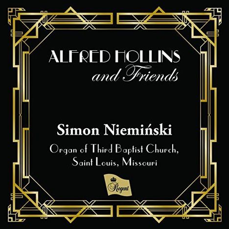Simon Nieminski - Alfred Hollins and Friends, CD