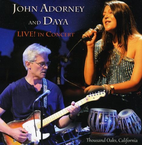 John Adorney &amp; Daya: Live! In Concert, CD