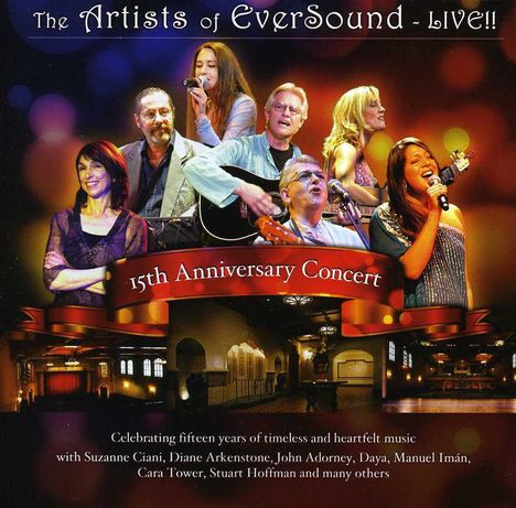 15th Anni Concert: Artists Of Eversound Live / Var: 15th Anniversary Concert: The Artists Of Eversound, CD