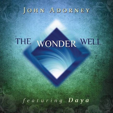 John Adorney: Wonder Well, CD