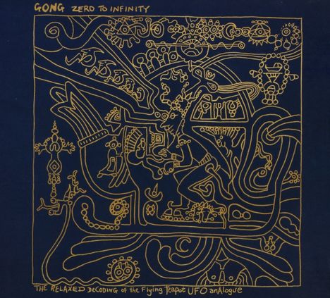 Gong: Zero To Infinity, CD