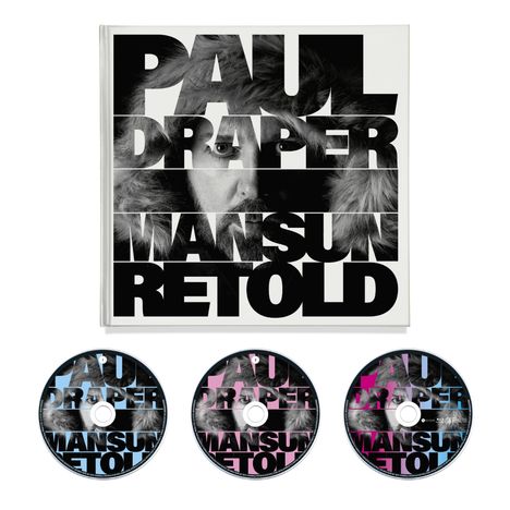 Text: "PAUL DRAPER MANSUN RETOLD." Ein Gesicht im Hintergrund. Drei CDs mit demselben Text in Blau, Rosa und Bunt.