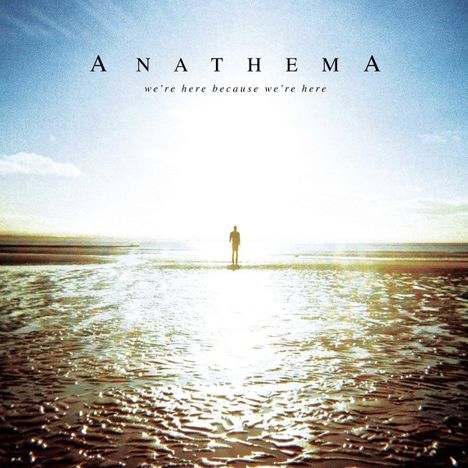 Anathema: We're Here Because We're Here (Reissue), 1 CD und 1 DVD-Audio