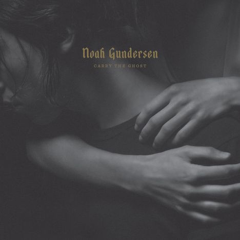 Noah Gundersen: Carry The Ghost (180g), 2 LPs
