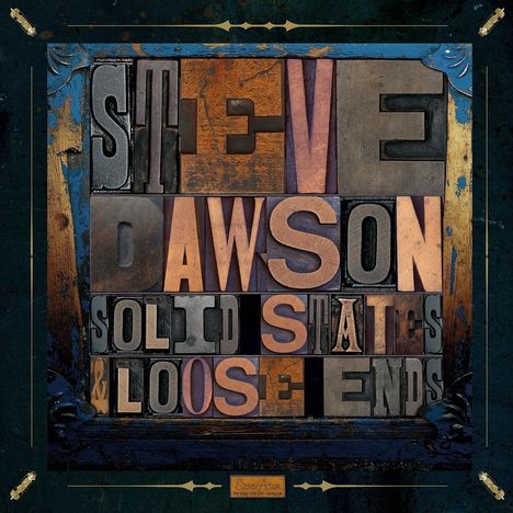 Steve Dawson: Solid State &amp; Loose Ends (180g), 2 LPs