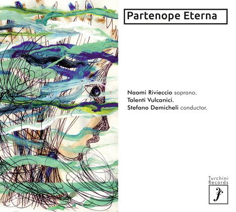 Italienische Kantaten &amp; Instrumentalmusik des Barock "Partenope Eterna", CD