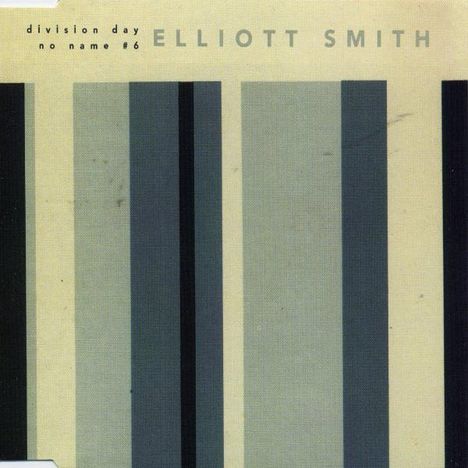 Elliott Smith: Division Day (Limited Indie Edition), Maxi-CD