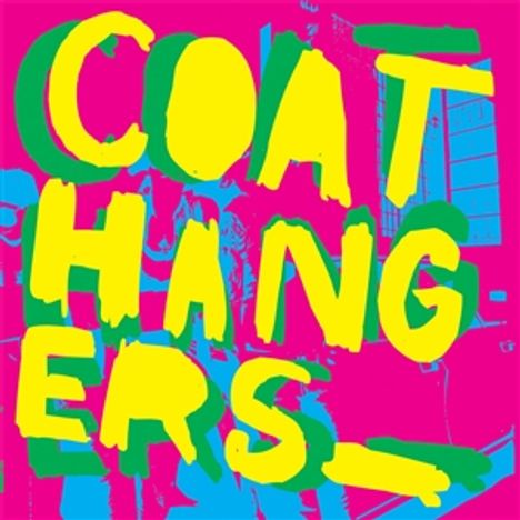 The Coathangers: The Coathangers (180g) (Limited Deluxe Edition) (Neon Butterfly Vinyl), LP