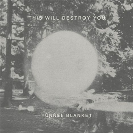 This Will Destroy You: Tunnel Blanket (Limited Edition) (Onyx Vinyl), 2 LPs