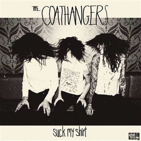 The Coathangers: Suck My Shirt (Limited Edition) (Zombie Green Vinyl), LP