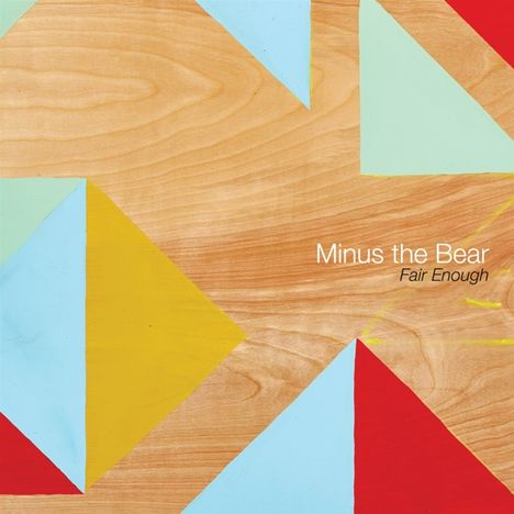 Minus The Bear: Fair Enough (Limited-Edition) (Pink Vinyl), Single 12"