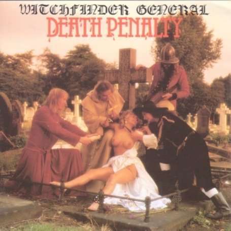 Witchfinder General: Death Penalty (180g), LP
