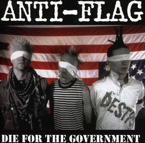 Anti-Flag: Die For The Government, CD