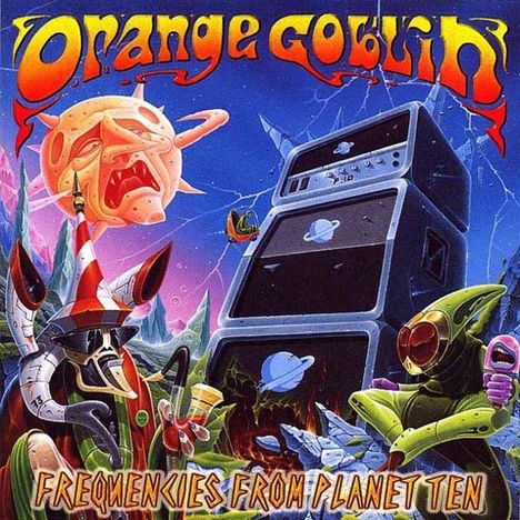 Orange Goblin: Frequencies From Planet Ten, 1 LP und 1 Single 7"