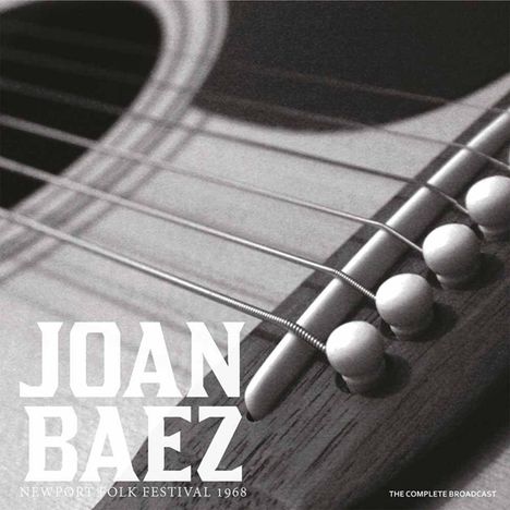 Joan Baez: Newport Folk Festival 1968 - The Complete Broadcast, LP