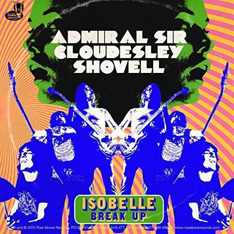 "Admiral Sir Cloudesley Shovell", "Isobelle Break Up". Farbiges, psychedelisches Design mit Musikern und Gitarren.