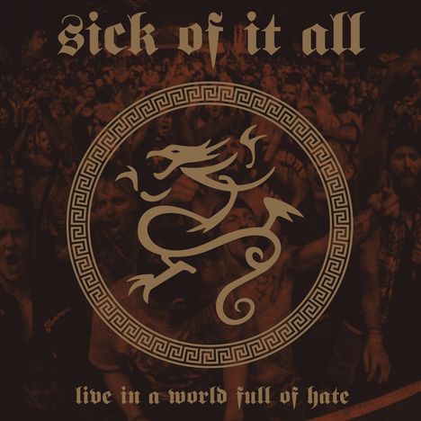 Sick Of It All: Live In A World Full Of Hate, CD