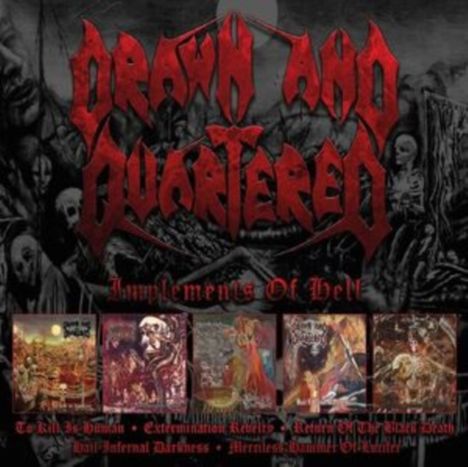 Drawn And Quartered: Implements Of Hell, 5 CDs