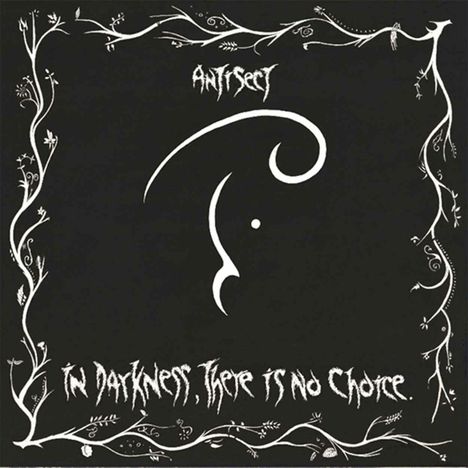 Antisect: In Darkness, There Is No Choice (Deluxe-LP), LP