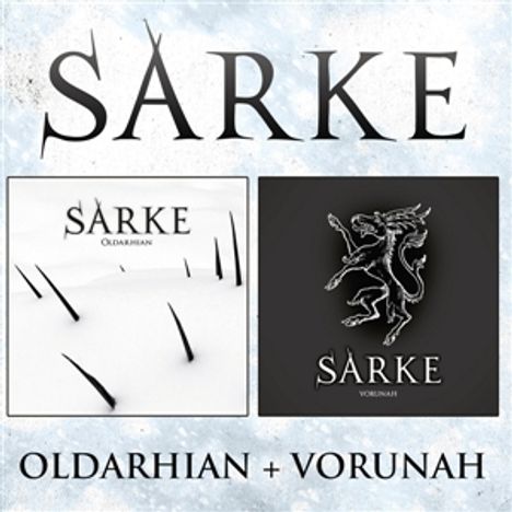Sarke: Oldarhina / Vorunah, 2 CDs