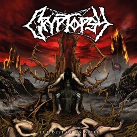 "Cryptopsy" oben. "The Best of Us Bleed" unten. Dunkle, dystopische Szene mit einem bedrohlichen Thronesitz aus Dornen.