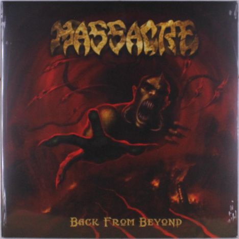 Text: "MASSACRE" oben und "BACK FROM BEYOND" unten. Illustration: Aggressive Figur in roten Tönen, greift nach vorne.