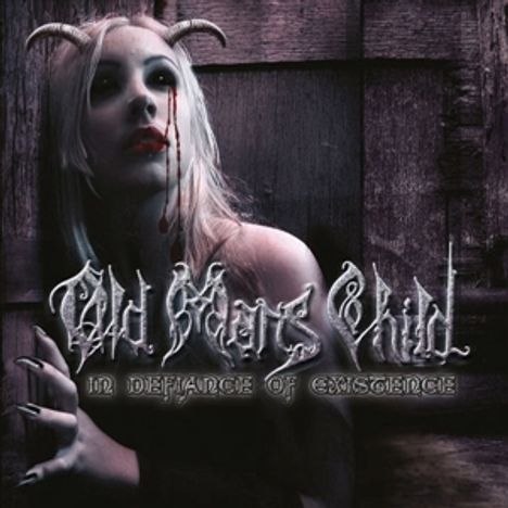 "Old Man's Child" und "In Defiance of Existence" in gotischer Schrift. Frau mit Blut unter den Augen, Hörnern.