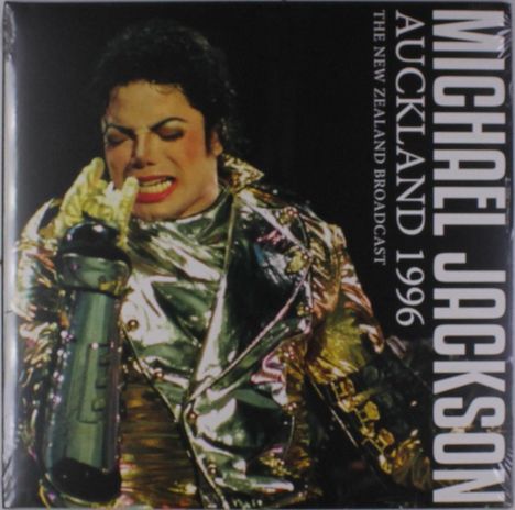 Michael Jackson (1958-2009): Auckland 1996 - The New Zealand Broadcast, 2 LPs