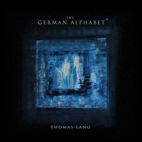 Thomas Lang: The German Alphabet, CD