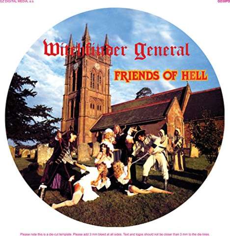 Witchfinder General: Friends Of Hell (Picture Disc), LP
